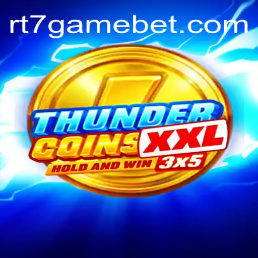 Exploring ThunderCoinsXxl: The Ultimate Online Casino Experience